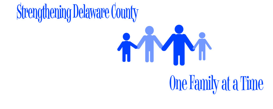 Help Strengthen Delaware County, One Family at a Time!